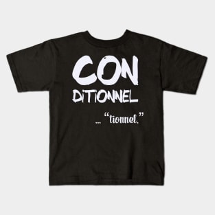 Conditionnel Kids T-Shirt